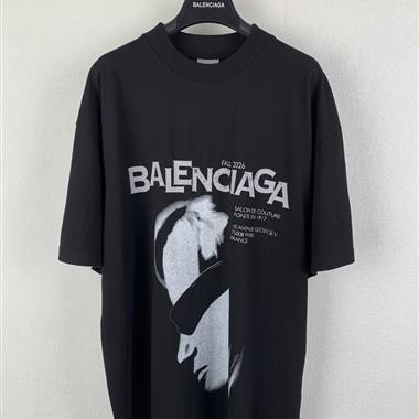 Balenciaga   2026夏季新款短袖T恤   尺寸偏大